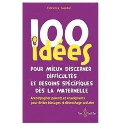 100 idées pour mieux discerner difficultés - Maternelle