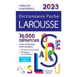Dictionnaire LAROUSSE de Poche - 10.8 x 17.9 cm - Edition 2023